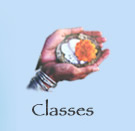 Classes, Retreats and Workshops